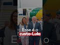 Esse é o custo-Lula