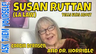 LA Law's Susan Ruttan talks to fans about Corbin Bernsen and Dr  Horrible