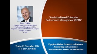 Online Seminar by Gary Cokins “Analytics-Based Enterprise Performance Management (EPM)”