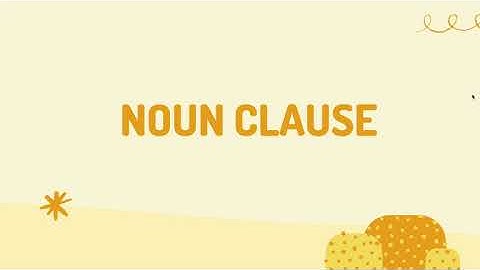 Mệnh đề danh ngữ | Noun Clause | T-English Class