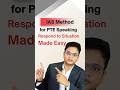 IAS Method for PTE Speaking  Respond to Situation Made Easy