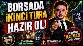 Borsada İkinci Tura Hazır OL!
