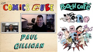 Paul Gilligan Interview | Pooch Cafe, King of the Mole People