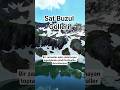 SAT BUZUL GÖLLERİ