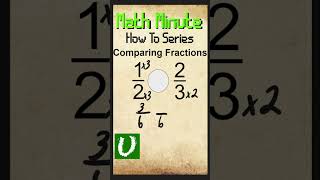 How To Compare Fractions With Different Denominators #shorts