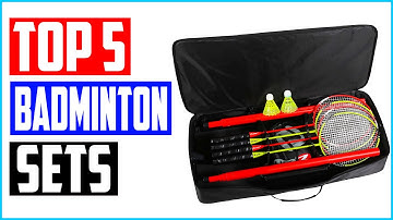 Top 5 Best Badminton Sets in 2022 Reviews