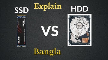 HDD vs SSD   Hard Disk Drive vs Solid State Drive Explained ⚡|| Bangla || Speed, Price, Capacity ||