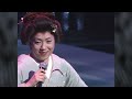 石川さゆり音楽会 2001秋CUT ( ヤットン節   奴さん  さのさ   木遣りくずし  滝の白糸   酔って候)