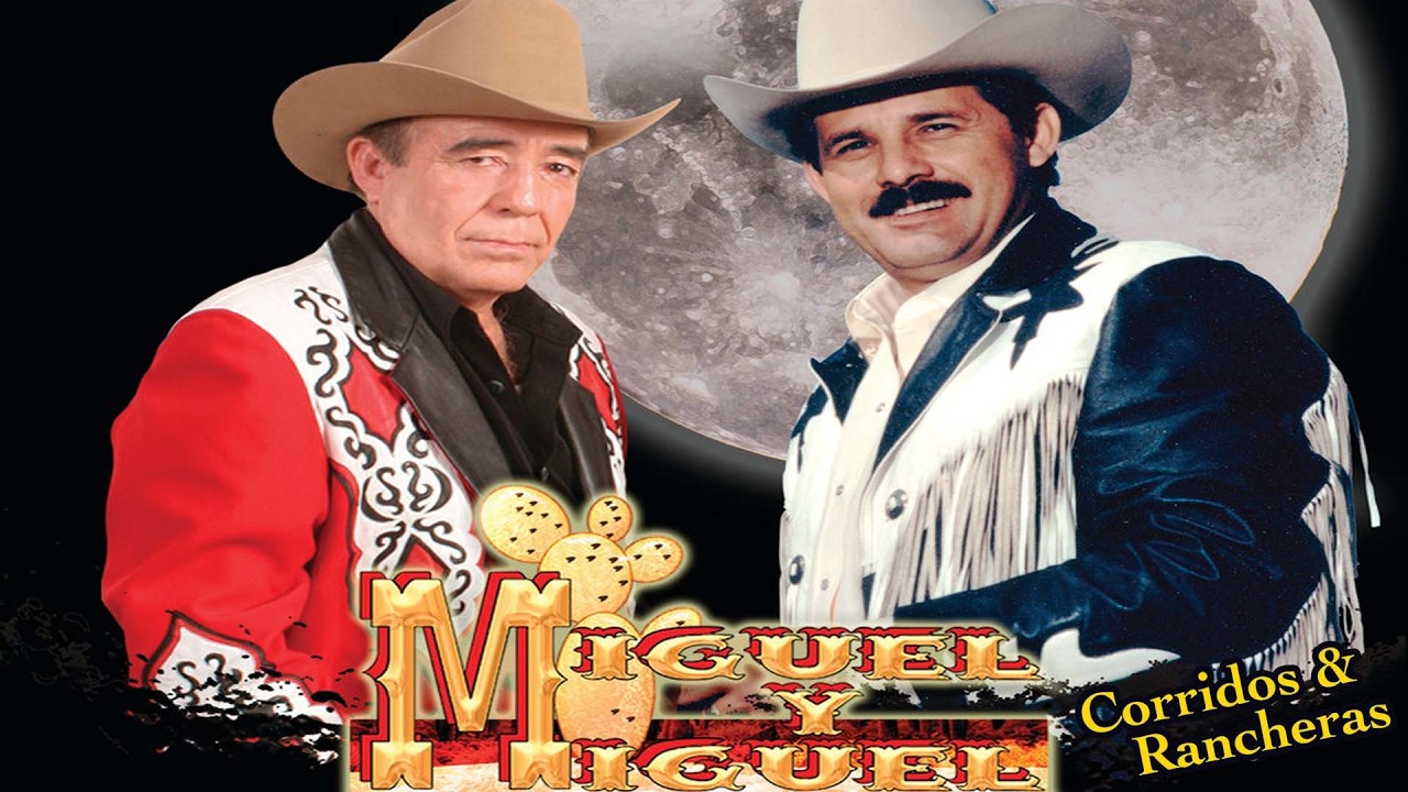 Miguel y Miguel 🔥 Rancheras y Corridos Viejitos | Clásicos Para Recordar