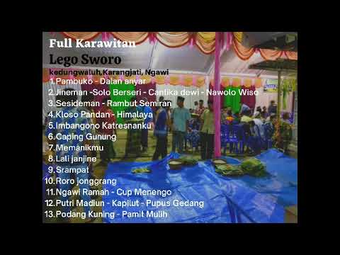 Full Karawitan Lego Sworo Kedungwaluh,Karangjati Ngawi
