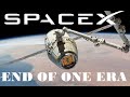 SpaceX Dragon Spacecraft for NASA | End of One Era