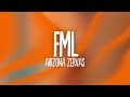 Arizona Zervas FML Lyrics 