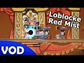 The Loblocke Red Mist Showdown