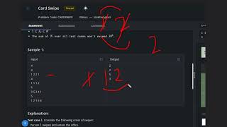 Card Swipe | CARDSWIPE| Codechef STARTERS 99 | Full Solution