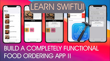LEARN EVERYTHING ABOUT SwiftUI AND BUILD A FOOD ORDERING APP! IOS 14 pt 3