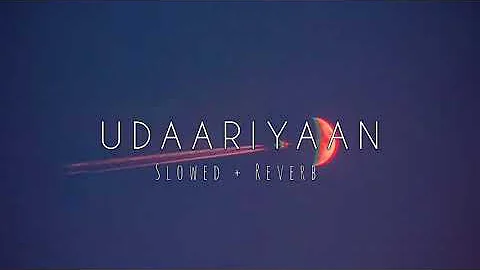 Udaariyaan - Gurnam Bhullar (slowed + reverb)