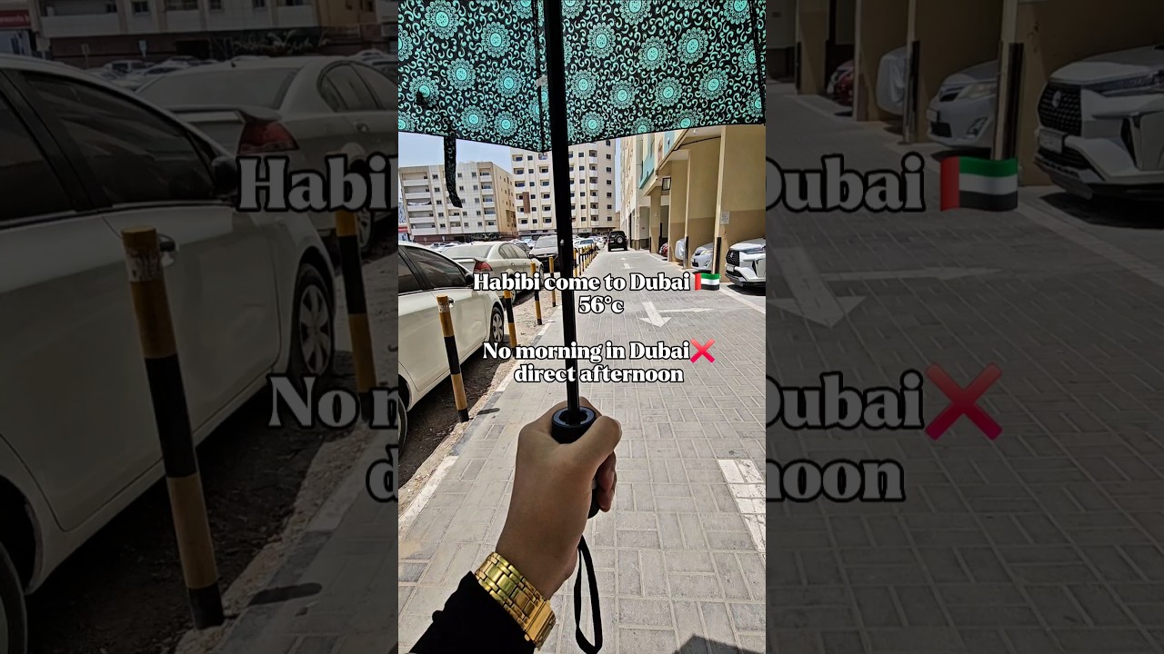 Dubai summer| No morning in Dubai direct afternoon 