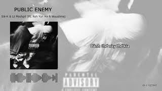 [Vietsub] PUBLIC ENEMY - Sik-K, Lil Moshpit (Ft. Roh Yun Ha & Wuuslime)