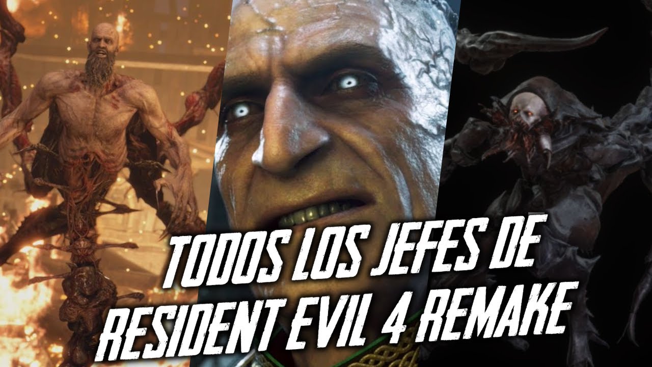 TODOS LOS JEFES de Resident Evil 4 Remake YouTube