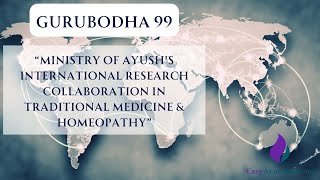Gurubodha 99: AYUSH Ministry for International Ayurveda Promotion | Gastritis Ayurvedic Medicine screenshot 2