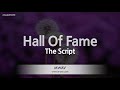 The Script-Hall Of Fame (Karaoke Version)