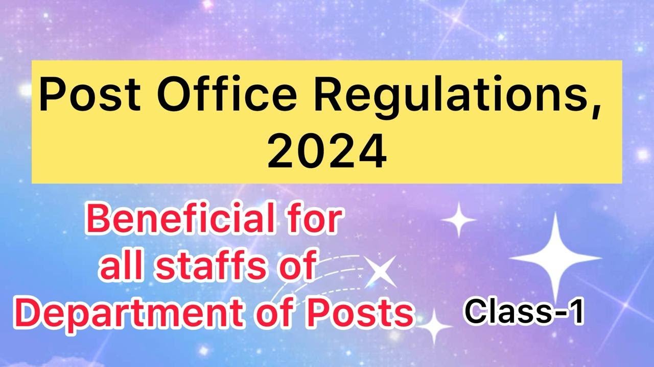 Post Office Regulations 2024 (Class-1)