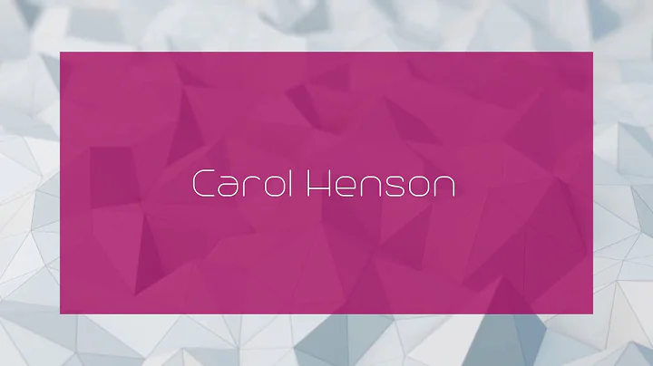 Carol Henson - appearance