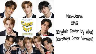 NewJeans - OMG (English Cover by a!ka) [CareBoys Cover Version]