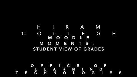 Moodle Moments:  Student View of Grades