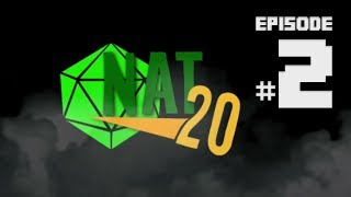 Nat20 UHC - Ep2 - Let the Dice Fall Where They May
