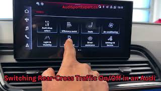 Switching Rear-Cross Traffic On/Off in an Audi