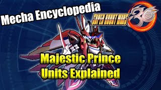 Majestic Prince Units Explained | Mecha Encyclopedia | Super Robot Wars 30