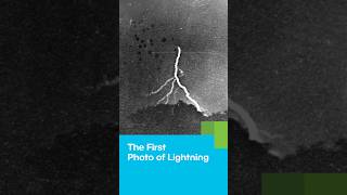 ⚡ The first photo of lightning. How did photographers manage to capture such a fleeting moment?