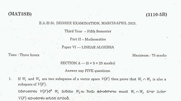 BSC-DEGREE(ANU) 5th SEM 2021 MATHS PAPER-6||LINEAR ALGEBRA FINEL||DEGREE EXAM PAPERS||