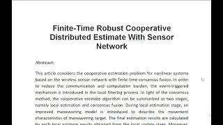 Finite Time Robust Cooperative Distributed Estimate With Sensor Network