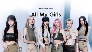 ⭐[FREE FOR PROFIT] EVERGLOW Type Beat ALL MY GIRLS  |  K-pop/EDM/Trap Instrumental