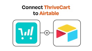 How to connect ThriveCart to Airtable - Easy Integration