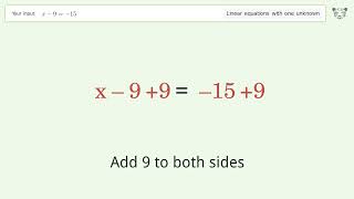 Solve x-9=-15: Linear Equation Video Solution | Tiger Algebra