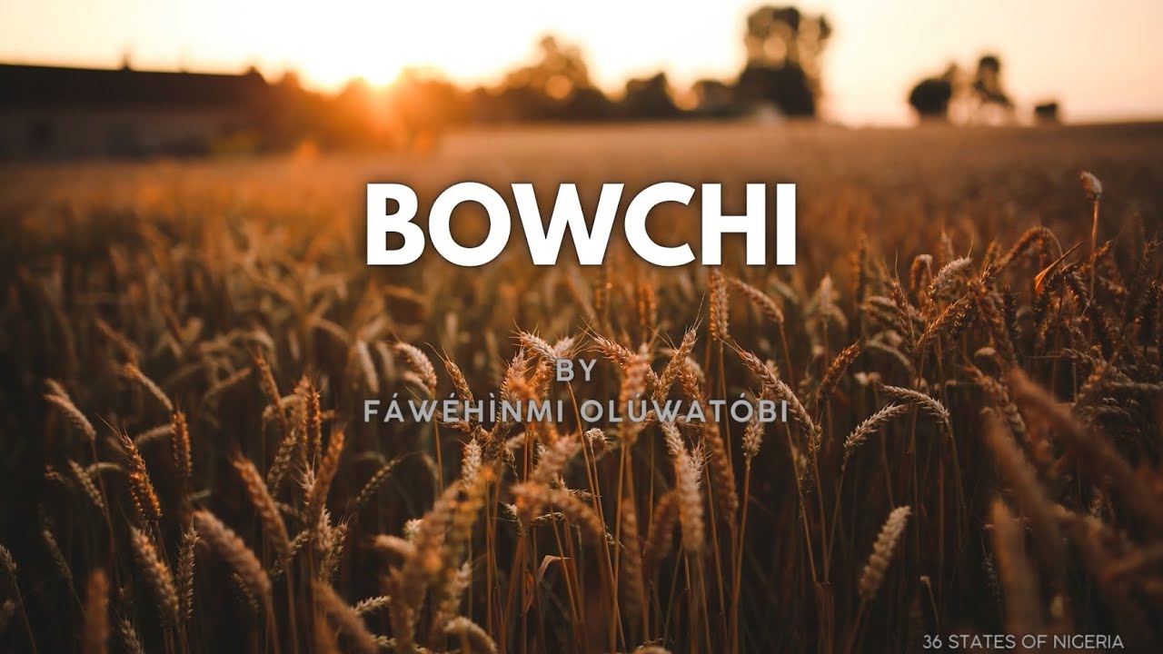 bowchi-bauchi-youtube