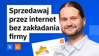 Działalność nierejestrowana a sprzedaż przez Internet | Wszystko co musisz wiedzieć zanim zaczniesz!