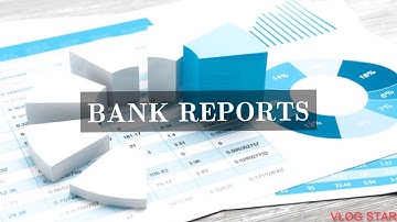 TOPIC 4: BANK FINANCIAL STATEMENTS (Step By Step Guide) By Prof. G