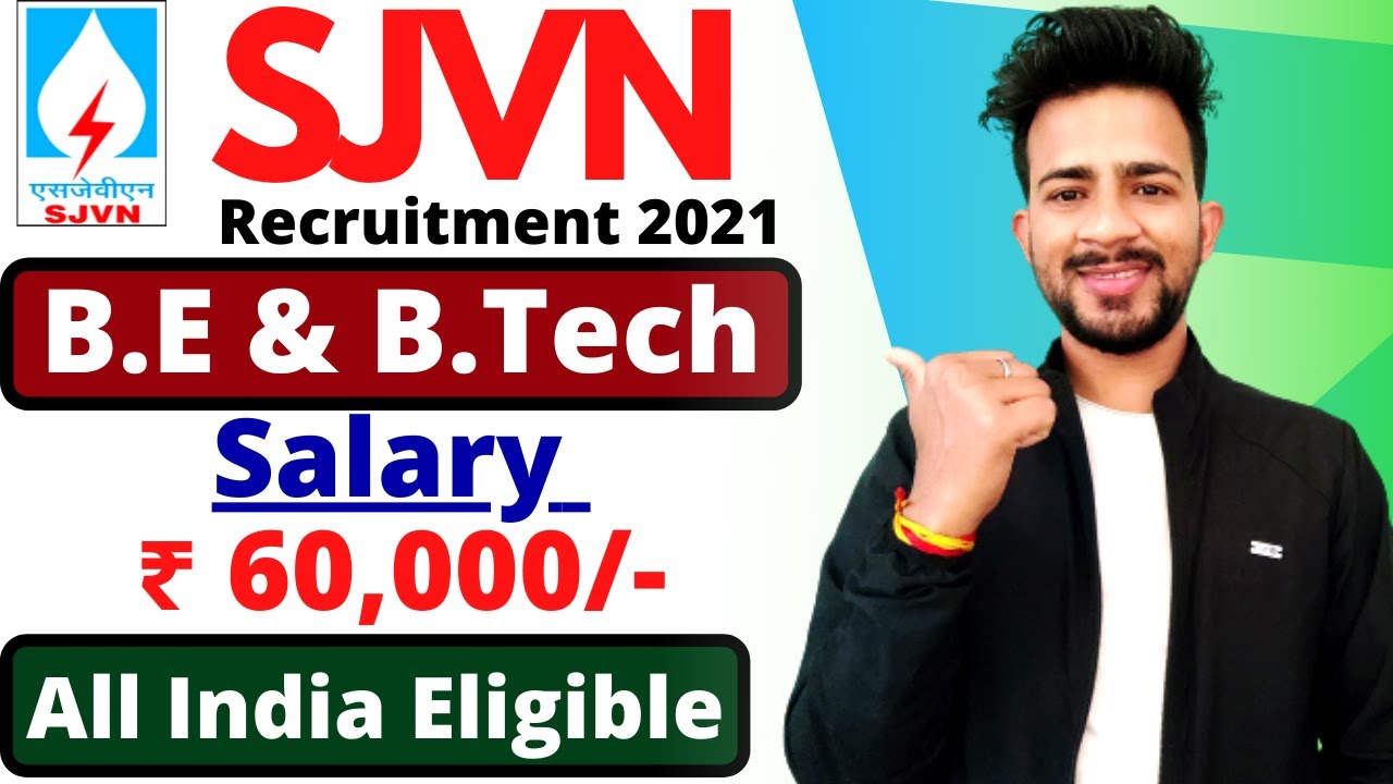 SJVN Recruitment 2021 | SJVN Limited Vacancy 2021 | SJVN Field Engineer  2021 | ₹ Salary 60,000/-