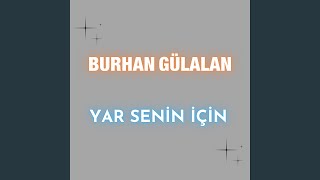 Yar Senin İçin