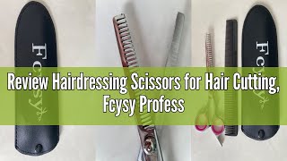 Review Hairdressing Scissors for Hair Cutting, Fcysy Professional Cutting Scissor Dressing with Comb