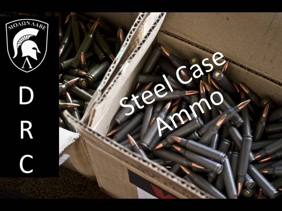 Steel Case Ammo