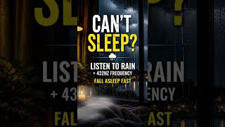 Can’t Sleep? Listen to Rain & Thunder 🌩️ Fall Asleep Fast (432Hz)