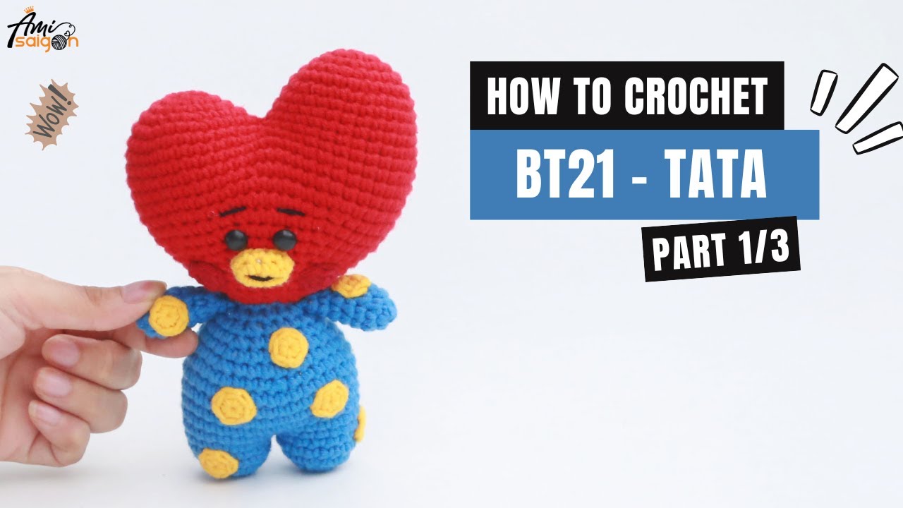 #346 | BT21 - TaTa Amigurumi (1/3) | How To Crochet Amigurumi | Crochet Tutorial | @AmiSaigon