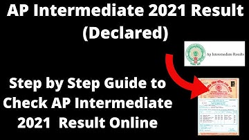 AP Intermediate 2021 Result (Declared) - How to Check AP Board 2nd Year Result 2021 Online Mode