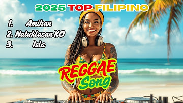 NEW TOP FILIPINO REGGAE SONG OF 2025  "ISLAND VIBES".