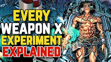 Every (27) Terrifying Super Powered Weapon X